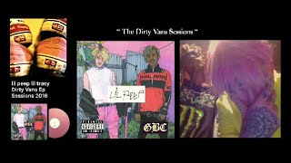 Lil Peep - The Dirty Vans Sessions Feat Lil Tracy X Horsehead 2016
