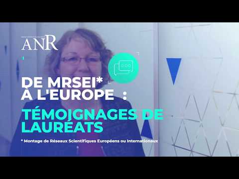 Financement ANR pour le montage de projets européens: témoignages de lauréats