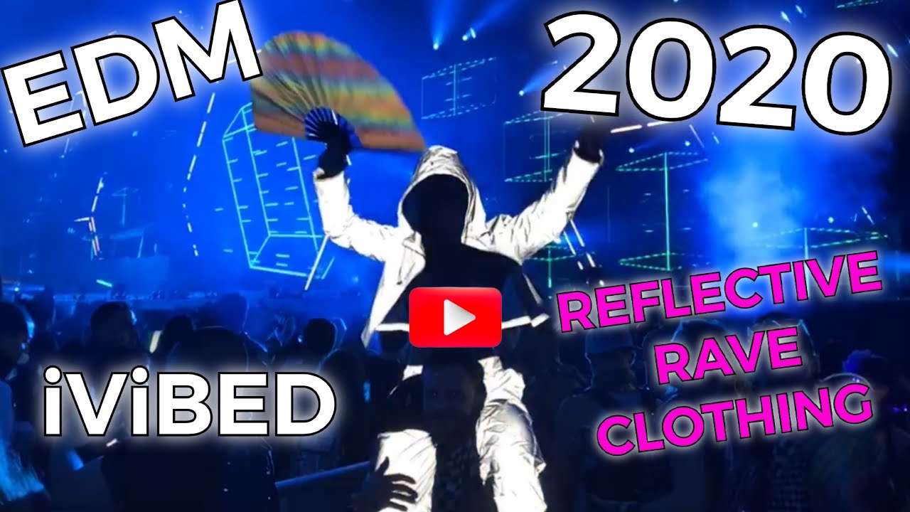 Reflective EDM Clothing Reflective Rave Clothing. The hottest festival outfits for 2020 YouTube