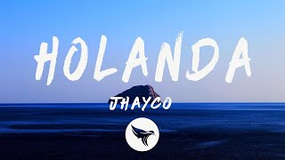Jhayco - Holanda (Letra/Lyrics)  | 25p Lyrics/Letra