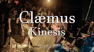 Clæmus - Kinesis (Live 19/05/23)