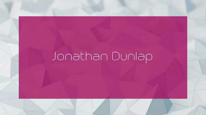 Jonathan Dunlap - appearance