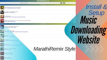 Make Website Like MarathiRemix.In Style PHP Script Install & Set Up  Step by Step Guide
