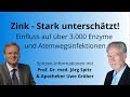 Zink und Atemwegsinfektionen: Stark unterschätzt! - Uwe Gröber & Prof. Jörg Spitz