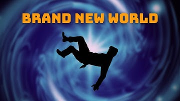 Brand New World - Let