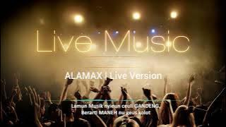 ALAMAK (Cover) | Live versi Sunda