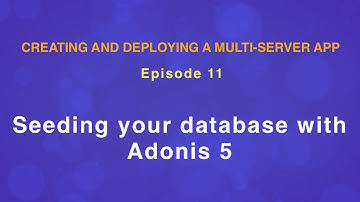 Seeding your database with Adonis 5