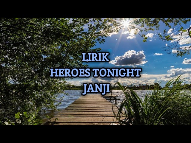 HEROES TONIGHT - JANJI ( FEAT. JOHNNING) class=