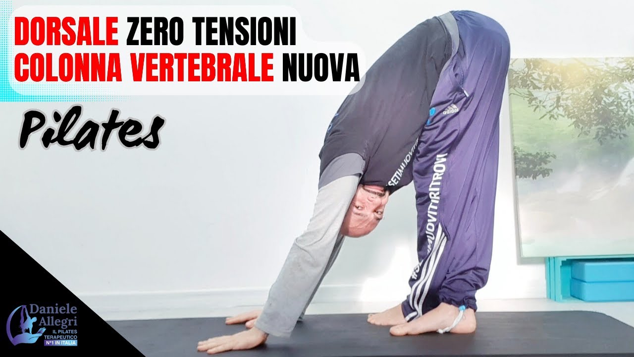 DORSALE ZERO TENSIONI & COLONNA VERTEBRALE NUOVA  #pilatesonline #pilates #pilatesterapeutico #sport