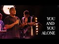You and You Alone | Worship Moment | Grace Vineyard Music