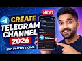 How To Create a Telegram Channel in 2026 | Step By Step Guide for Beginners