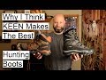 Why I Think KEEN Makes The Best Hunting Boots