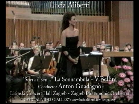 Lucia Aliberti "Sovra il sen ..." La Sonnambula-V.Bellini,Conductor Anton GuadagnoGuadagno