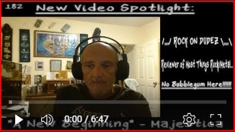 New Video Spotlight: "A New Beginning", Majestica (A ROCK ON DUDEZ Ver. 5 PRODUCTION)...