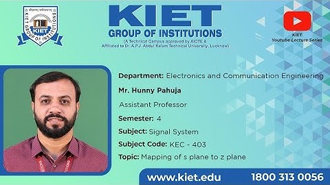 Mapping of S plane to Z plane | Mr. Hunny Pahuja | ECE_4Sem_Signal_System