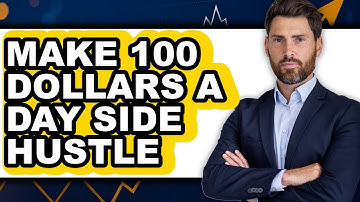 How to Make $100 a Day Side Hustle (Only Way) in 2025