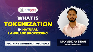 What is Tokenization | Tokenization In NLP | Tokenization In Python | NLTK python | NLTK |Codegnan