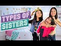 Types of Sisters - Funny Skits | GEM Sisters