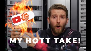 Linus Tech Tips HOTT TAKE1