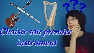 CHOISIR SON PREMIER INSTRUMENT - LES CONSEILS D'UN NOOB, MON HISTOIRE: MES ERREURS, MES REVELATIONS