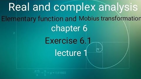Real and complex analysis Ex 6.1 (lecture 1) Ba/ Bsc 6th sem