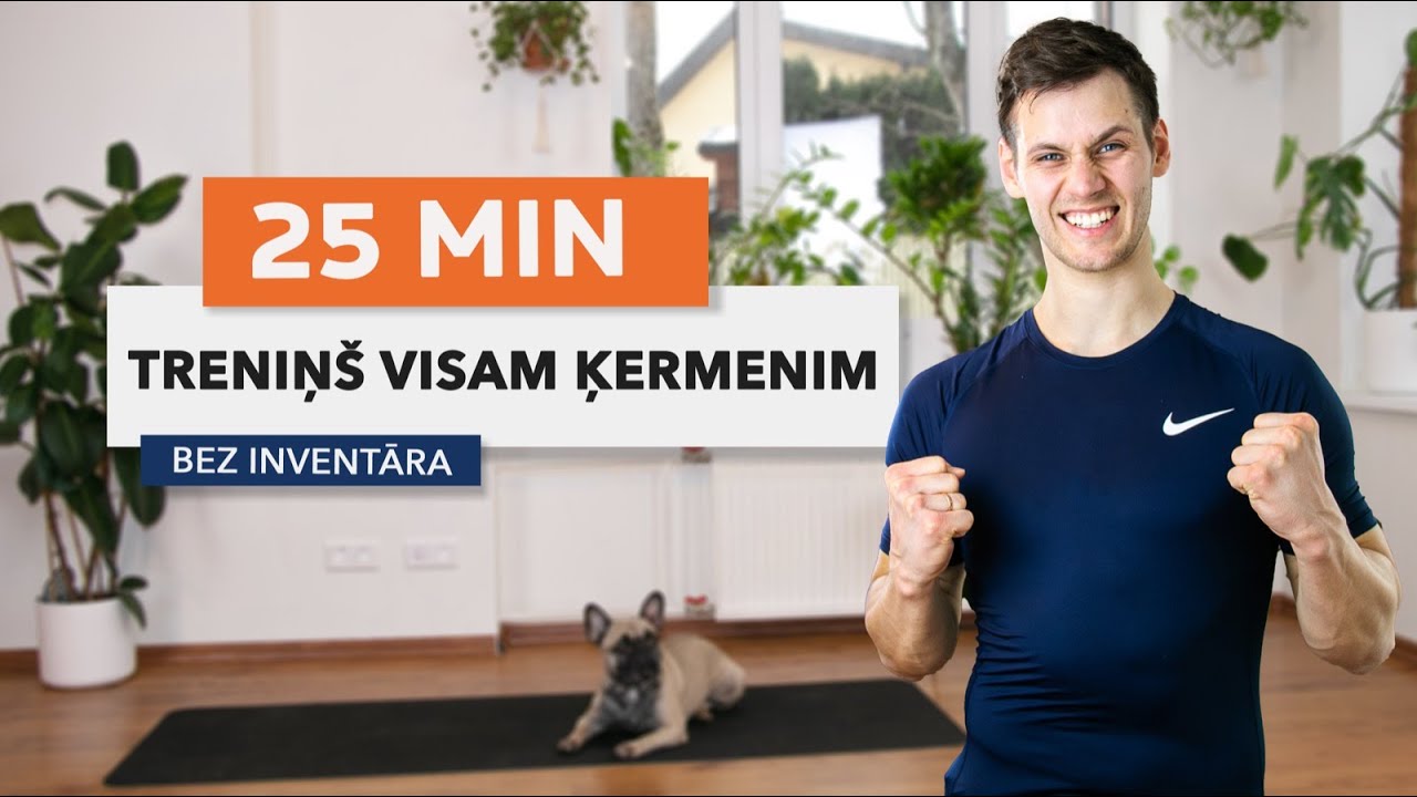 25 MIN TRENIŅŠ VISAM ĶERMENIM // Bez inventāra | Raivis Smukais