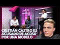 CRISTIAN CASTRO ACUSADO DE AC0S0 POR UNA MODELO 😱