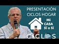 Ciclos Hogar, &quot;Casa Sí o Sí&quot;, a detalle, con Manuel Guarnero Furlong.