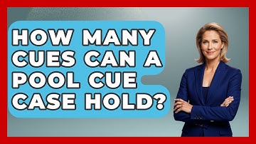 How Many Cues Can A Pool Cue Case Hold? - Billiards Hustlers