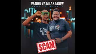 Vanhu va mtakarow feat  Simefree - Scam 2024