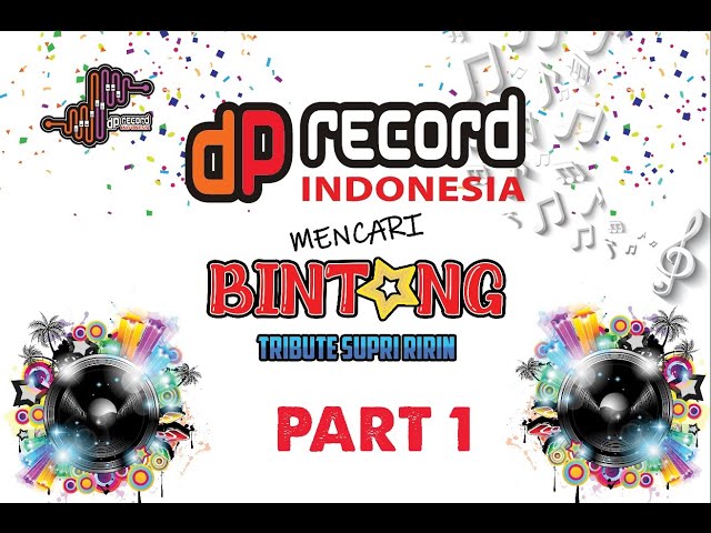 DP Record Indonesia Mencari Bintang Tribute Supri Ririn (Part 1) class=