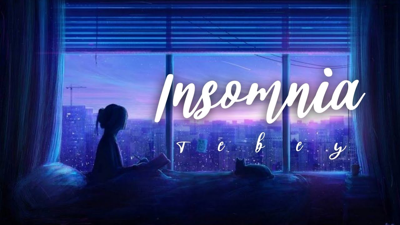 Insomnia   Tebey Nightcore