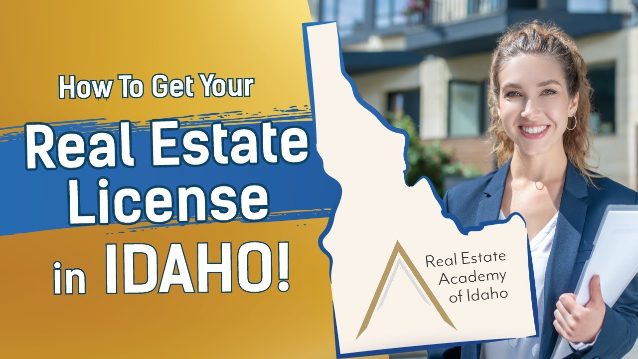 Get Your Real Estate License In IDAHO Real Estate Academy Of Idaho YouTube