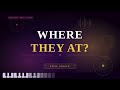 Where They At Still Single Official Audio mp3