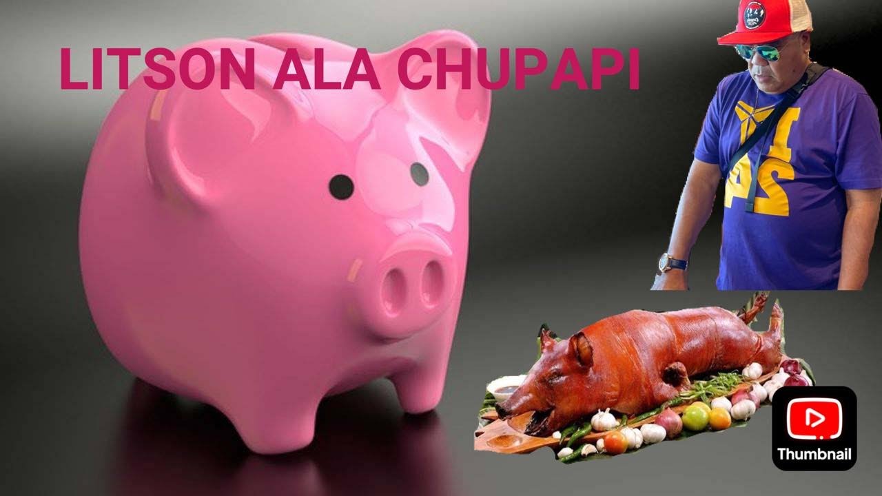 lITSON ALA CHUPAPI - YouTube