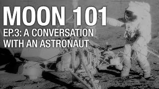 Moon 101 | Episode 3: A Conversation with Astronaut Harrison Schmitt