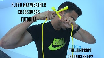 THE JUMP ROPE CHRONICLES EP2 | MAYWEATHER CROSSOVER TUTORIAL