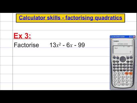 CASIO FX 991ES PLUS: Calculator skills - factorising quadratics