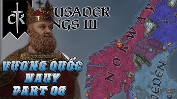 Thời đại Viking | Vương Quốc Na Uy | Crusader Kings 3 | Part 06 | Chinh Phạt Châu Âu