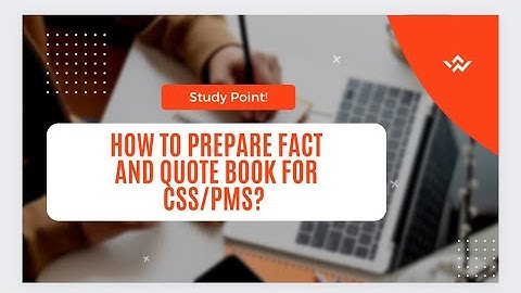 How to Make a Fact +Quote Book for CSS & PMS? |Fact book for CSS/PMS. |Study Point