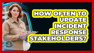 How Often To Update Incident Response Stakeholders?