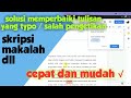 Cara Koreksi Pengetikan Yang Typo/Salah Secara Otomatis || Singkat Cepat Jelas