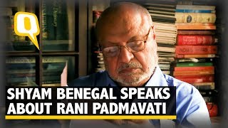 Shyam Benegal talks about Rani Padmavati in his series, and Bhansali’s upcoming film | The Quint screenshot 5