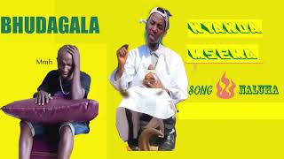 NYANDA MSEMA FT BHUDAGALA SONG NALUHA Dr kiry quality