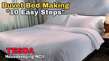 DUVET BED MAKING  "10 easy steps" (The California Roll Way) TESDA Housekeeping NC II Tutorial