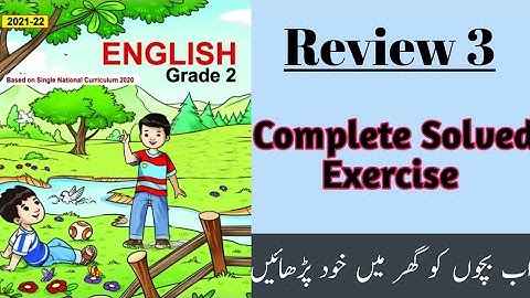 SNC ENGLISH GRADE 2 | Review 3 | Complete solved exercise