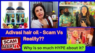 Adivasi hair oil - Scam Vs Reality?? || Exposing Reailty! #adivasihairoilreview #adivasihairoil