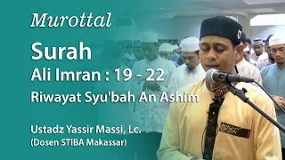 Murattal : Surah Ali Imran Ayat 19-22 Riwayat Syu'bah An Ashim