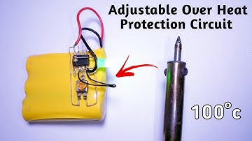 Make a Adjustable Over Heat Protection Circuit with LM358 ic|Easy Over Heat Protection Circuit make.