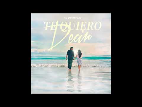 55 PROBLEM - Te Quiero Decir (AUDIO)